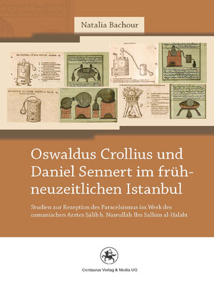 Oswaldus Crollius und Daniel Sennert im frühneuzeitlichen Istanbul - ebook
